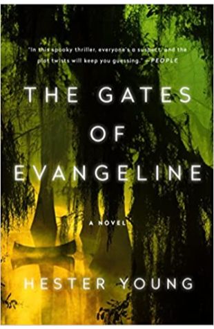 The Gates of Evangeline Hester Young