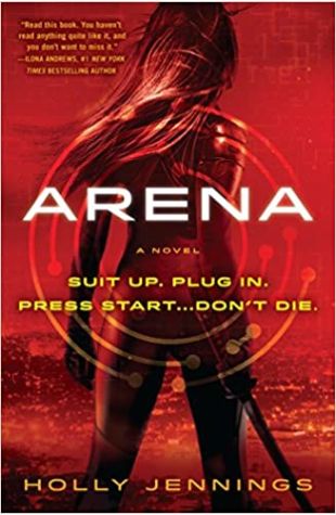 Arena by Holly Jennings