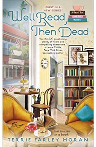 Well Read, Then Dead Terrie Farley Moran