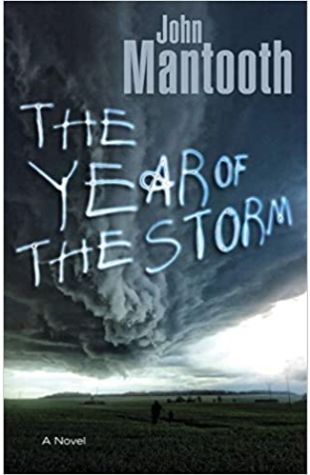 The Year of the Storm John Mantooth