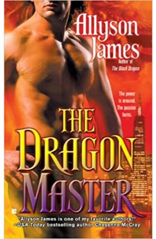 The Dragon Master by Allyson James