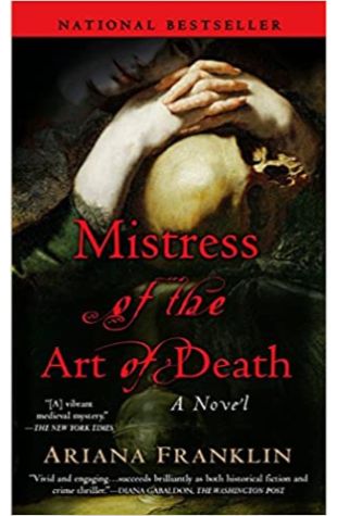 Mistress of the Art of Death by Ariana Franklin