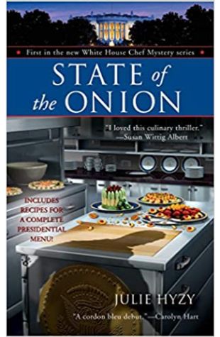 State of the Onion by Julie A. Hyzy