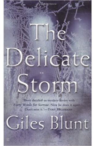 The Delicate Storm Giles Blunt