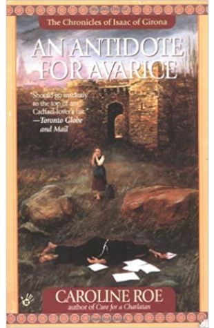 An Antidote for Avarice Caroline Roe