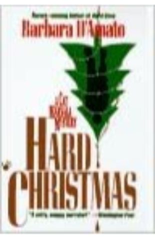 Hard Christmas Barbara D'Amato