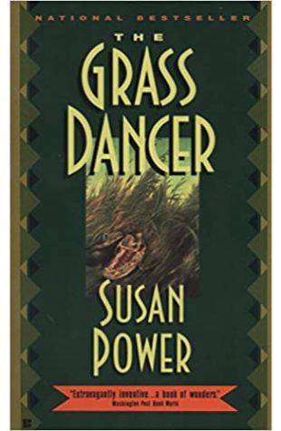 Grass Dancer by Susan Power