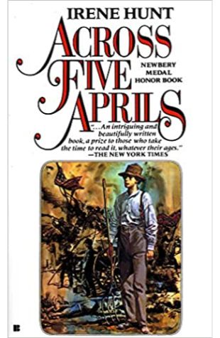 Across Five Aprils Irene Hunt