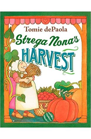 Strega Nona's Harvest Tomie DePaola