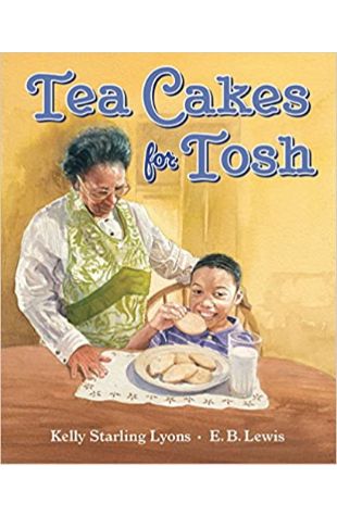 Tea Cakes for Tosh Kelly Lyons