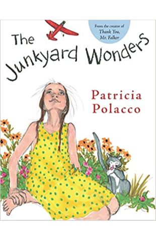 Junkyard Wonders Patricia Polacco