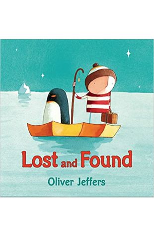 Lost and Found Oliver Jeffers