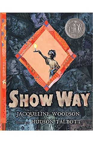 Show Way Jacqueline Woodson