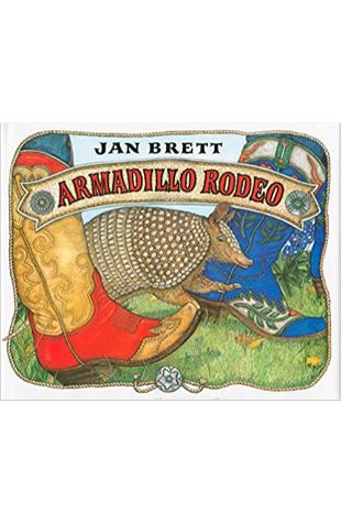 Armadillo Rodeo Jan Brett