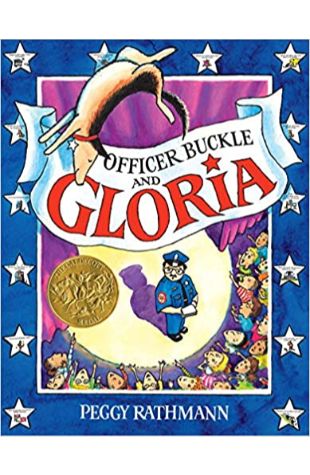 Officer Buckle and Gloria by Peggy Rathmann