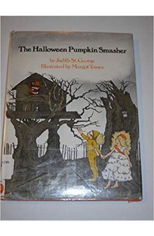 The Halloween Pumpkin Smasher Judith St. George