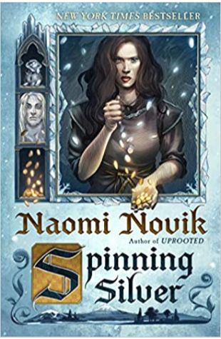 Spinning Silver Naomi Novik