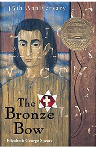 Bronze Bow by Elizabeth George Speare