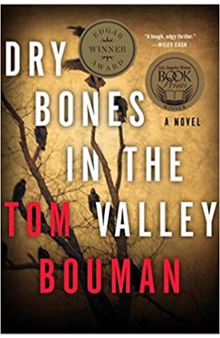 Dry Bones in the Valley Tom Bouman