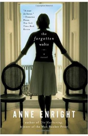 The Forgotten Waltz by Anne Enright