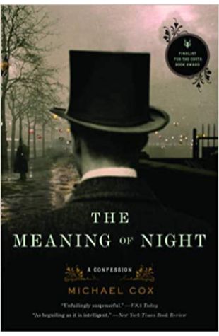 The Meaning of Night Michael Cox