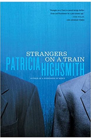 Strangers on a Train Patricia Highsmith