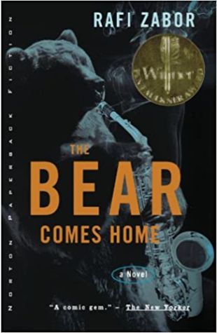 The Bear Comes Home Rafi Zabor