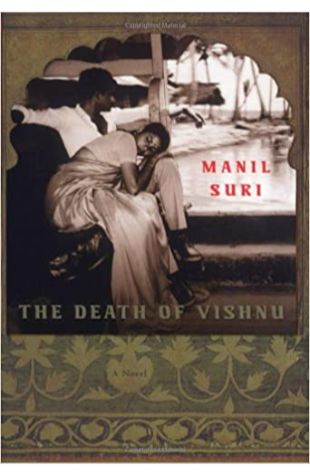 The Death of Vishnu Manil Suri