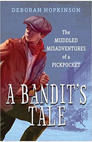 A Bandit's Tale Deborah Hopkinson