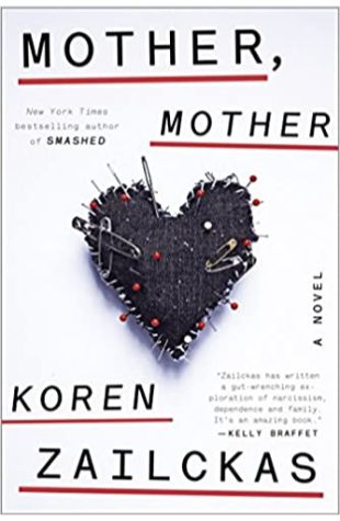 Mother, Mother Koren Zailckas