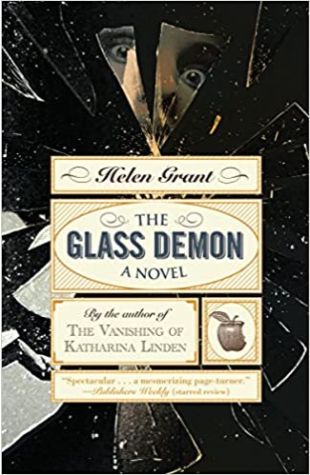 The Glass Demon Helen Grant