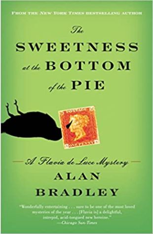 The Sweetness at the Bottom of the Pie Alan Bradley