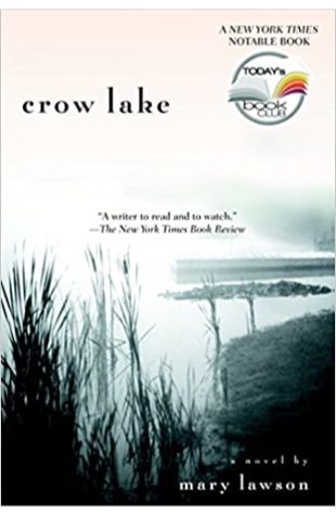 Crow Lake Mary Lawson