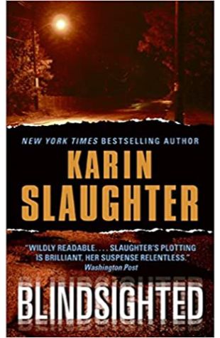 Blindsighted Karin Slaughter
