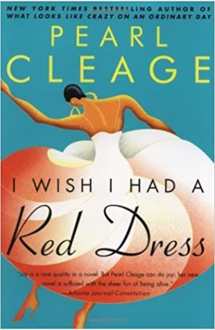 I Wish I Had a Red Dress by Pearl Cleage