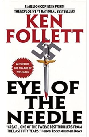 The Eye of the Needle by Ken Follett