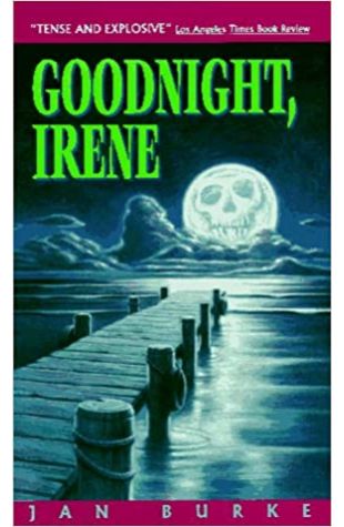 Goodnight, Irene Jan Burke
