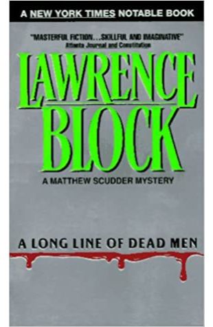 A Long Line of Dead Men Lawrence Block