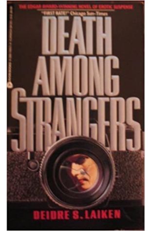 Death Among Strangers by Deidre S. Laiken