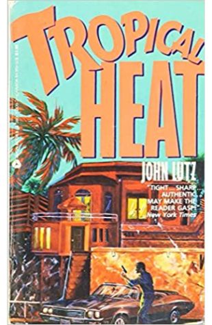 Tropical Heat John Lutz