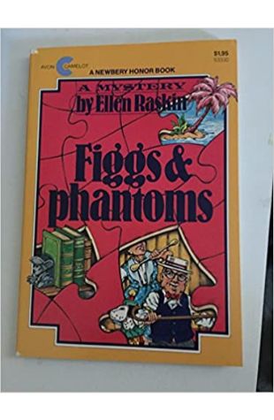 Figgs and Phantoms Ellen Raskin