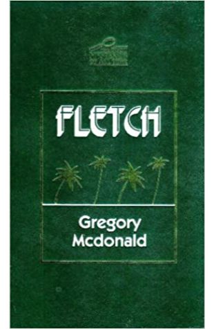 Fletch by Gregory McDonald