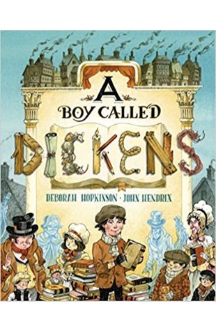 A Boy Called Dickens Deborah Hopkinson