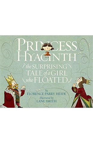 Princess Hyacinth by Florence Parry Heide