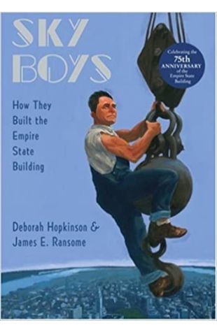 Sky Boys Deborah Hopkinson and James E. Ransome