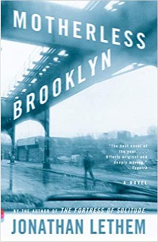 Motherless Brooklyn Jonathan Lethem