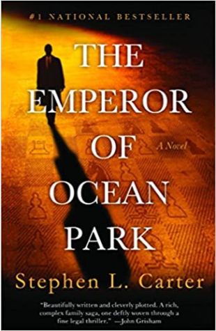 The Emperor of Ocean Park by Stephen L. Carter