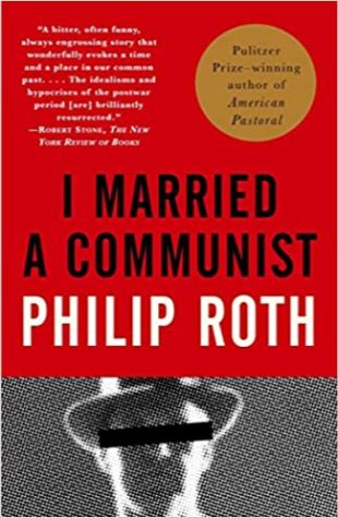 I Married a Communist Philip Roth