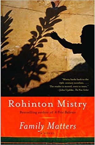 Family Matters Rohinton Mistry