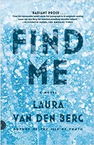 Find Me Laura Van Den Berg